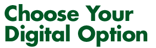 Choose Your Digital Option